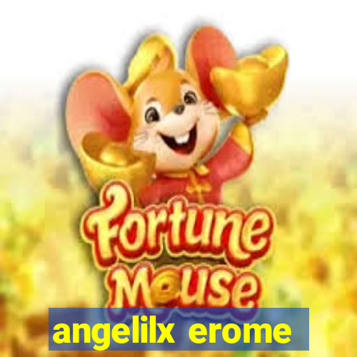 angelilx erome